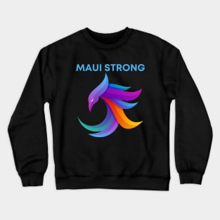 Maui Strong Crewneck Sweatshirt